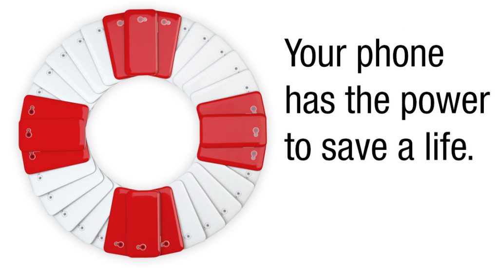 Your phone has the power to save a life.